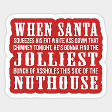 During the chaotic climax of the film, clark breaks into an unhinged rant that even manages to dwarf his quest for fun sermon at the end of the original vacation. Christmas Vacation Quotes Christmas Vacation Quotes Sticker Teepublic