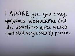 Your Crazy But I Love You Quotes Quotesgram
