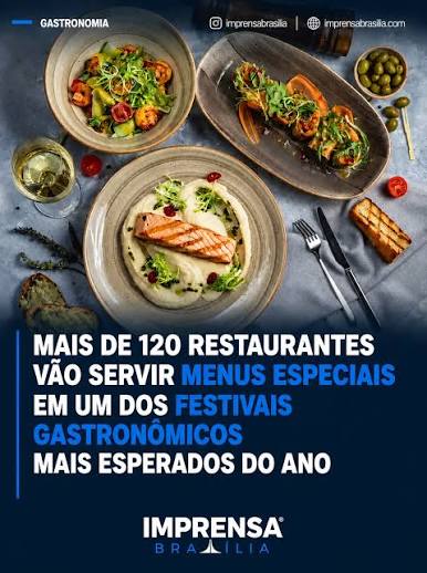 🍽️ Entre os dias 30 de julho e 30 de agosto, a capital recebe a 34ª edição  da Brasília Restaurant Week, um dos maiores festivais gastronômicos da  América Latina. O evento reúne