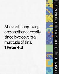 forgive someone. What scripture ...