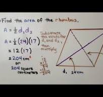 6th Grade Math 13.1c, Finding the Area of a Rhombus