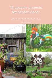 It is an idea to use recycle material as some natural decoration. Pin On Repurposed Garden Decoration Ideas