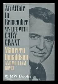 Affair Remember Life Cary by Maureen Donaldson, First Edition: Books