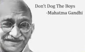 Ein mahut reitet auf dem nacken des elefanten und dirigiert ihn mittels verbaler kommandos. Don T Dog The Boys Mahatma Gandhi Ifunny
