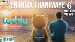 John makes a christmas miracle happen by bringing his one and only friend to life, his teddy bear. Teddy En Iniya Thanimaye Song Lyric Video Arya Sayyeshaa D Imman Shakti Soundar Rajan Youtube