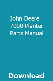 John Deere 7000 Planter Parts Manual Touchroticon