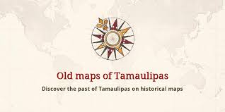 Save tamaulipas to your lists. Old Maps Of Tamaulipas