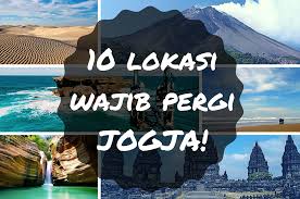 Lalu di mana anda mau ngadain liburan akhir pekan dan liburan tahun? 10 Lokasi Wajib Pergi Yogyakarta Lifestyle Rojak Daily