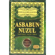 Apa tujuan pernggubahan urutan ini? Buku Asbabun Nuzul Sejarah Turunnya Ayat Ayat Al Quran Shopee Malaysia