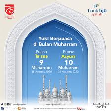 Kamis, 8 muharram/ 27 agustus : Bank Bjb Syariah On Twitter Assalamualaikum Wr Wb Sobat Maslahah Di Bulan Muharram Terdapat Ibadah Puasa Terbaik Setelah Ramadhan Puasa Tersebut Jatuh Pada Tanggal 9 Dan 10 Muharram Disampaikan Oleh Abu Huraira