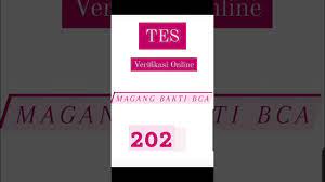 Tes online magang bakti bca 2021. Tes Verifikasi Online Magang Bakti Bca 2021 Psikotes Atau Interview Youtube