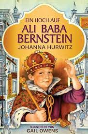 He is the youngest david bernstein at his party. Hurray For Ali Baba Bernstein By Johanna Hurwitz
