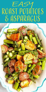 Roasted Potatoes And Asparagus With Lemon Mustard Dressing Recipe Simplyrecipes Com Recipe Recipes Vegetable Sides Steak Side Dishes