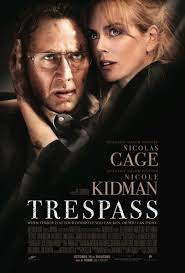 DATABASE FILM: TRESPASS : Perampokan Rumah Berujung Pengkhianatan