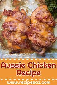 Aussie Chicken Recipe Aussie Chicken Recipe Chicken Recipes Aussie Food