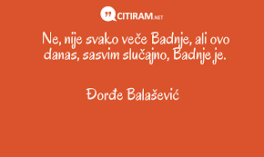 Jedan od najtužnijih trenutaka u njegovom životu bio je kada mu je sestra preminula, o čemu gotovo nikad nije govorio za javnost. Ne Nije Svako Vece Badnje Ali Ovo Danas Sasvim Slucajno Badnje Je Citiram Net