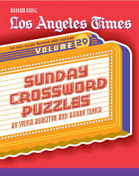 For la times daily crossword on the mobile, gamefaqs has game information and a community message board for game discussion. Los Angeles Times Sunday Crossword Puzzles Volume 29 The Los Angeles Times Tunick Barry Bursztyn Sylvia 9780375721779 Amazon Com Books