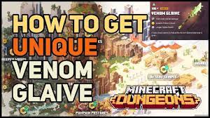 You can see minecraft dungeons venom glaive location following this video guide. How To Get Venom Glaive Unique Minecraft Dungeons Youtube