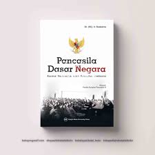 Jadi, pancasila sebagai dasar negara berfungsi sebagai dasar untuk mengatur penyelenggaraan disebutkan sebelumnya bahwa salah satu fungsi pancasila adalah sumber dari segala sumber. Pancasila Dasar Negara Kursus Pancasila Oleh Presiden Sukarno Balai Buku Progresif