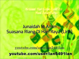 Suasana hari raya anuar zain ellina. Junaidah M Amin
