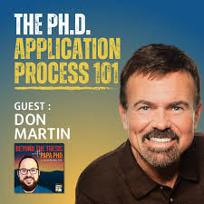 The PhD Application Process 101 With Don Martin