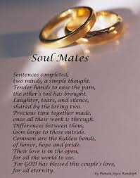 Soul Mates An Original Poem About Love And Marriage Written By Pamela Joyce Randolph Arizona Poe True Love Poems Love Poems For Husband Soulmate Love Quotes