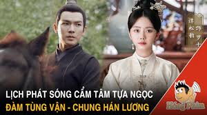 Mới đây, trên mạng xã hội lan truyền những hình ảnh hé lộ đại kết cục của. Lá»‹ch Phat Song Phim Cáº©m Tam Tá»±a Ngá»c Ä'am Tung Váº­n Va Chung Han LÆ°Æ¡ng Ä'ong Hong Phim Youtube