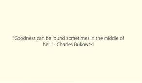 Maybe you would like to learn more about one of these? 100 Charles Bukowski Quotes On Love
