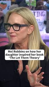 Mel Robbins' 'Let Them Theory' Inspires Global Conversations