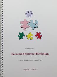 Visst Finns Det Barn Med Autism I Forskolan Smakprov