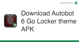 Instant access to camera, calls, and message notification. Autobot 6 Go Locker Theme Apk 1 00 Android App Download
