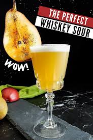 Fall Away A Perfect Whiskey Sour Whiskey Sour Good Whiskey Pear Cocktails