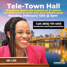 ADVISORY: Rep. Summer Lee to Host Telephone Town Hall to Discuss the Impact  of the >$1 Billion in Investments Delivered to to District and Lay Out  Ongoing Work to Lower Costs for