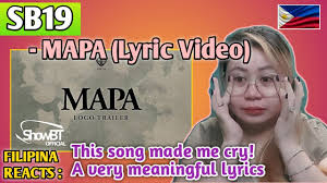 26 июня 2021 353 0. Sb19 Mapa Lyric Video Filipina Reacts Youtube