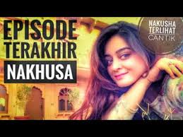 Sinopsis silsila antv episode 1 sampai tamat silsila badalte rishton ka (dalam bahasa indonesia : Ini Episode Terakhir Nakusha Youtube