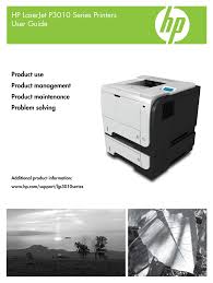 Maybe you would like to learn more about one of these? Hp Laserjet P3015 User Manual 246 Pages Also For Laserjet P3010 Laserjet P3010 Series