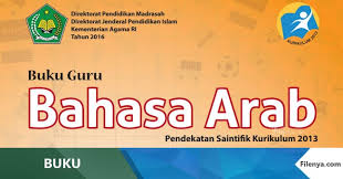 Check spelling or type a new query. Buku Bahasa Arab Mi Kls 3 Kurikulum 2013 Revisi 2016 Filenya