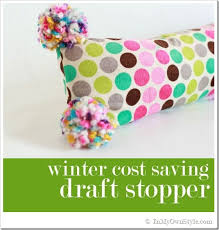 Dodging A Winter Draft With A Draft Stopper Draft Stopper Fabric Projects Door Draught Stopper