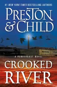 Lot of 22 douglas preston & lincoln child pendergast & gideon crew books. Crooked River Pendergast 19 Release Date 2021 Douglas Preston Lincoln Child New Releases Books Release