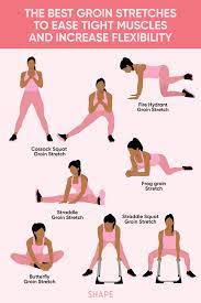 When you have a groin strain, you want to do gentle. The Best Groin Stretches Shape