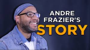 Andre Frazier’s Story