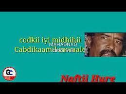 Cabdi kaamil cawaale wajigeena kala qari lyrics. Hees Jaceyl Amraneey Cabdikaamil Original Song Youtube