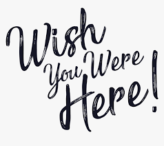 Wish you were here font. Wish You Were Here Text Hd Png Download Transparent Png Image Pngitem