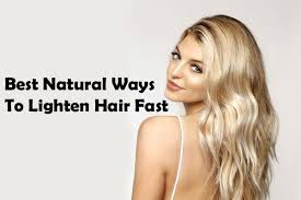 The first time i dyed my hair, i was 7 years old. Best Natural Ways To Lighten Hair Fast Find Your Options