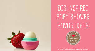 Eos Inspired Baby Shower Favor Ideas Popping Up Unique Party Ideas From The Party Suite At Bellenza