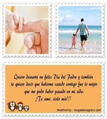 Te extraño papá, te sigo necesitando, padre mío, no hay día en el que no te piense, en el que no te recuerde, te extrañe, añore. Mensajes Por El Dia Del Padre Para Esposo Saludos Por El Dia Del Padre