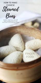 How To Make Easy Chinese Steamed Buns The Tortilla Channel Recipe Baking Soda Uses Recipes Food
