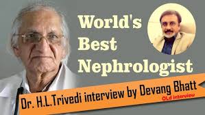 Dr. H.L.Trivedi World's Best Nephrologist Interview with Devang Bhatt in  Gujrati #Ep-2