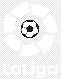 Livin' la liga loca before. La Liga Football Logo Football Sports Equipment Jersey Sports Png Pngwing