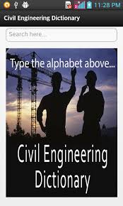 Download civil engineering dictionary latest version (1.0) apk with multi version from androidappsapk.co. Civil Engineering Dictionary 1 11 Download Android Apk Aptoide
